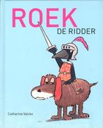 Roek de ridder 9789025751340 Catharina Valckx, Verzenden, Zo goed als nieuw, Catharina Valckx