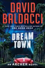 An Archer Novel- Dream Town 9781538719770, Zo goed als nieuw, David Baldacci, Verzenden
