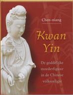 Kwan Yin - Chen-niang - 9789020283525 - Hardcover, Verzenden
