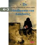 De vioolbouwer van Auschwitz 9789044514384 M. Angels Anglada, Verzenden, Zo goed als nieuw, M. Angels Anglada