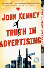 Truth in Advertising 9781451675559, Gelezen, John Kenney, Verzenden