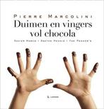 Duimen en vingers vol chocola, Nieuw, Nederlands, Verzenden