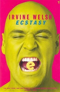 Ecstasy 9780099590910 Irvine Welsh, Boeken, Overige Boeken, Gelezen, Verzenden