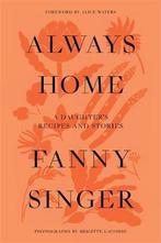 Always Home 9781409172321 Fanny Singer, Verzenden, Fanny Singer