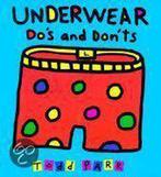 Underwear Dos and Donts 9780316691512 Todd Parr, Boeken, Verzenden, Gelezen, Todd Parr