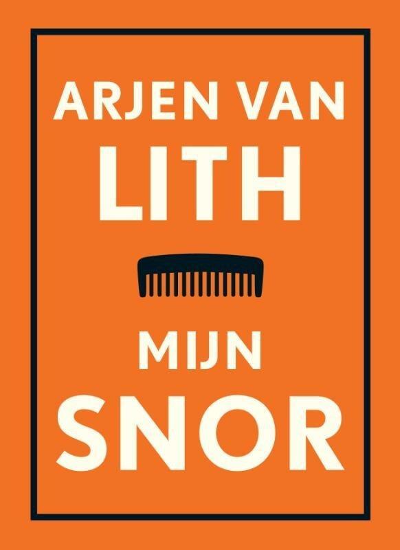 Mijn snor (9789076174440, Arjen Van Lith), Boeken, Overige Boeken, Nieuw, Verzenden