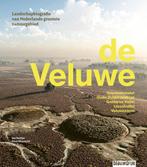 De Veluwe 9789492474414 Jan Neefjes, Boeken, Verzenden, Gelezen, Jan Neefjes