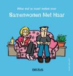 Samenwonen Met Haar 9789044721126 A. Hallatt, Boeken, Stripverhalen, Verzenden, Zo goed als nieuw, A. Hallatt