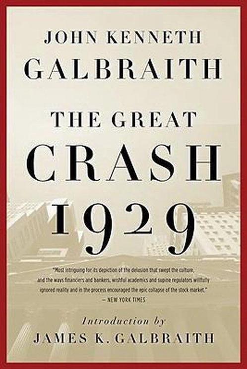 The Great Crash 1929 9780547248165 John Kenneth Galbraith, Boeken, Taal | Engels, Gelezen, Verzenden