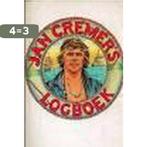 Jan Cremers Logboek 9789062131563 Cremer, Verzenden, Gelezen, Cremer