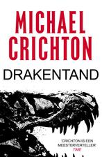 Drakentand 9789024577903 Michael Crichton, Boeken, Verzenden, Gelezen, Michael Crichton