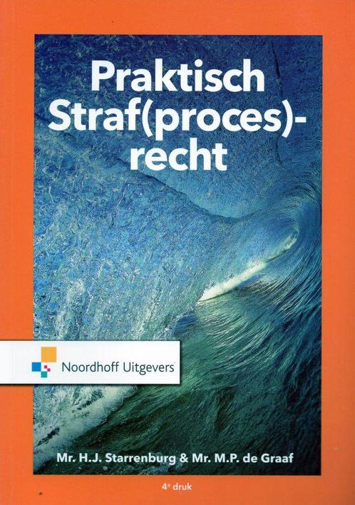 Praktisch Straf(proces)recht - H.J. Starrenburg - 9789001886, Boeken, Studieboeken en Cursussen, Verzenden