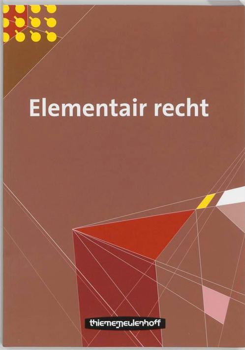 Elementair Recht 9789006950700, Boeken, Schoolboeken, Gelezen, Verzenden