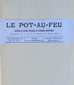 Editoral Staff - Le Pot-au-Feu, Journal de Cuisine Pratique