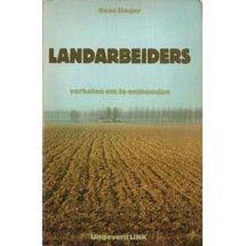 Landarbeiders - Verhalen om te onthouden 9789062850242, Livres, Guides touristiques, Envoi
