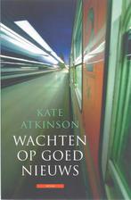 Wachten op goed nieuws / Jackson Brodie / 3 9789045006703, Verzenden, Gelezen, Kate Atkinson