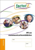 Factor-E PR en communicatiemiddelen Training 9789037204513, Boeken, Jan Mars, ROC Mondriaan, Gelezen, Verzenden