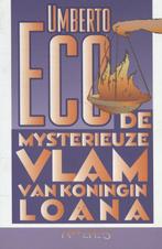 De mysterieuze vlam van Koningin Loana 9789051089011, Boeken, Verzenden, Zo goed als nieuw, Umberto Eco