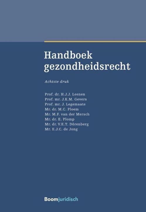Handboek gezondheidsrecht / Boom Masterreeks 9789462907485, Boeken, Wetenschap, Zo goed als nieuw, Verzenden