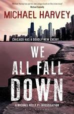 We All Fall Down 9781408830413, Livres, Michael Harvey, Verzenden