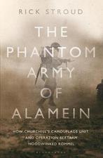 The Phantom Army of Alamein 9781408829103 Rick Stroud, Verzenden, Zo goed als nieuw, Rick Stroud