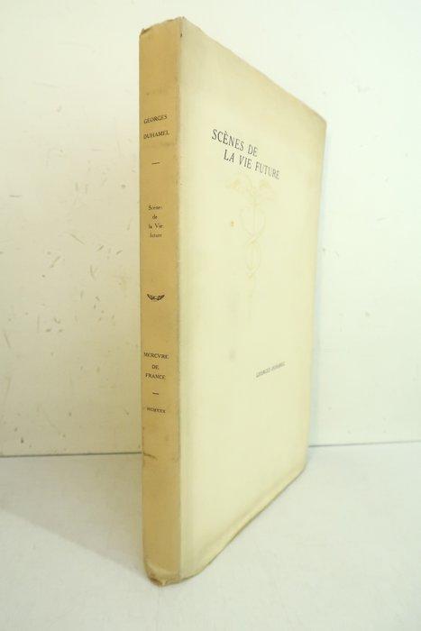 Georges Duhamel - Scènes de la vie future [ex. sur hollande, Antiek en Kunst, Antiek | Boeken en Manuscripten