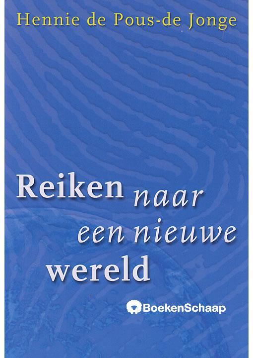 Reiken naar een nieuwe wereld, Boeken, Overige Boeken, Gelezen, Verzenden