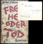Signed, Nikos Kazantzakis - Freiheit oder Tod (Freedom or