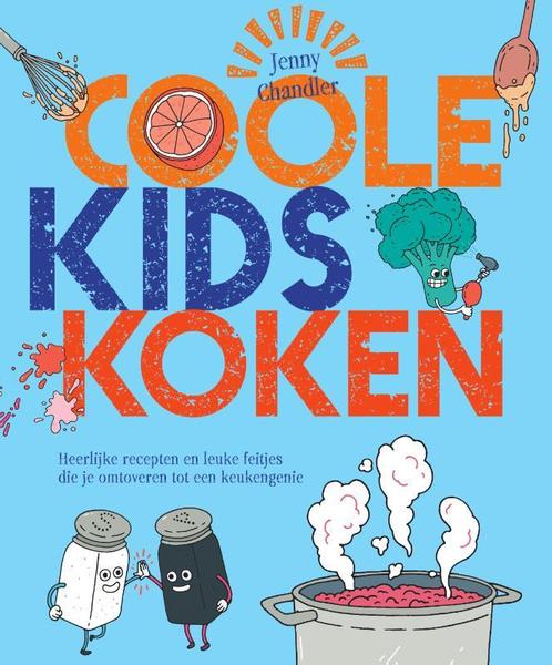 Coole kids koken 9789000352883 Jenny Chandler, Boeken, Kookboeken, Gelezen, Verzenden