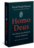 Homo Deus 9789400407237 Yuval Noah Harari, Boeken, Verzenden, Zo goed als nieuw, Yuval Noah Harari