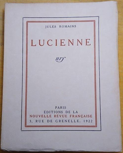 Jules Romains - Trilogie Psyché (Lucienne / Le Dieu des, Antiek en Kunst, Antiek | Boeken en Manuscripten