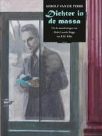 Dichter in de massa 9789045091525 Gerolf van de Perre, Boeken, Verzenden, Zo goed als nieuw, Gerolf van de Perre