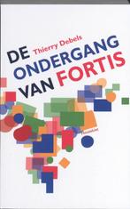 De ondergang van Fortis 9789089240750 T. Debels, Boeken, Verzenden, Gelezen, T. Debels