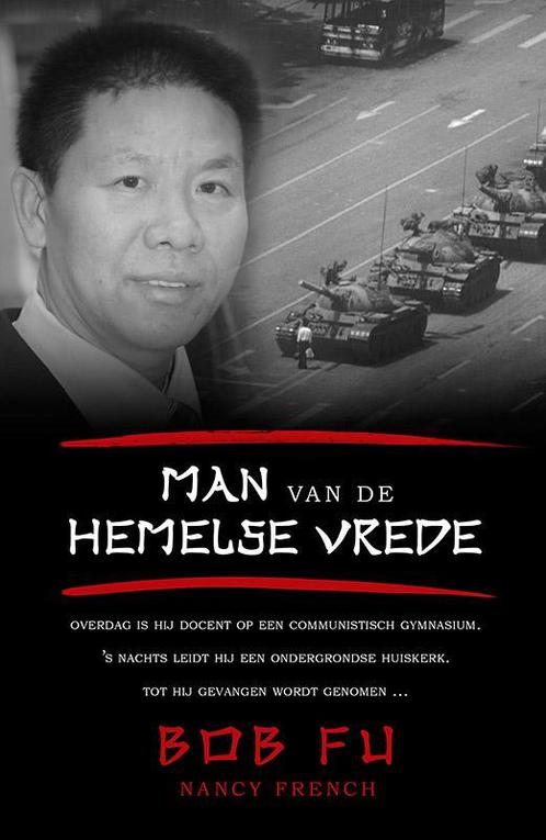 Man van de hemelse vrede 9789029723213 Bob Fu, Boeken, Godsdienst en Theologie, Gelezen, Verzenden
