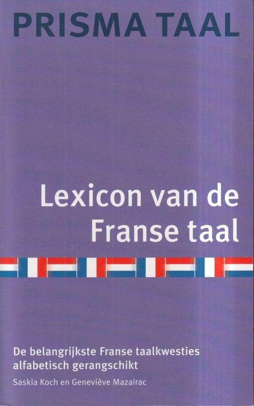Lexicon Van De Franse Taal 9789027472410, Boeken, Kunst en Cultuur | Beeldend, Gelezen, Verzenden