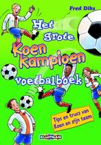 Het grote Koen Kampioen voetbalboek / Klavertje vier-serie, Boeken, Verzenden, Gelezen, Fred Diks