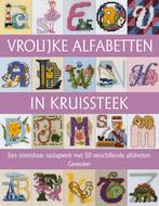 Vrolijke alfabetten in kruissteek 9789021334233, Boeken, Verzenden, Gelezen