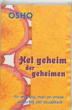 Het geheim der geheimen 9789059800397 Osho, Boeken, Verzenden, Zo goed als nieuw, Osho
