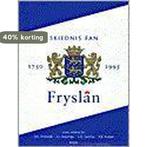 Skiednis fan Fryslan 9789053523704 Auteur, Verzenden, Zo goed als nieuw, Auteur