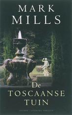 De Toscaanse tuin 9789041411983 Mark Mills, Boeken, Verzenden, Gelezen, Mark Mills