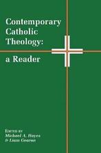 Contemporary Catholic Theology: A Reader, Hayes, A.   New,,, Hayes, Michael A., Zo goed als nieuw, Verzenden