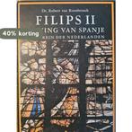 Koning Filips II 9789023303701 Roosbroeck, Verzenden, Gelezen, Roosbroeck