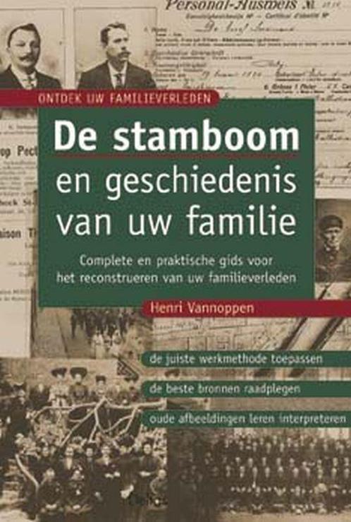 Stamboom En Geschiedenis Van Uw Familie 9789024379293, Livres, Histoire mondiale, Envoi