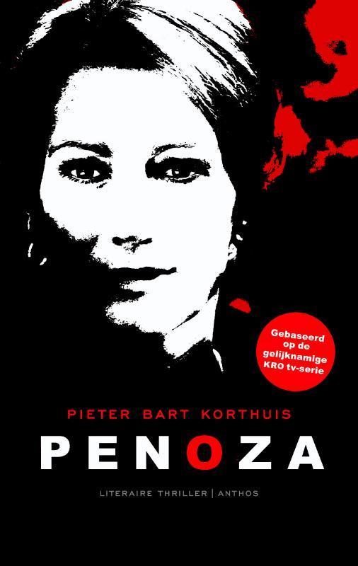 Penoza 3voor2 2011 9789041418227 Pieter Bart Korthuis, Boeken, Thrillers, Gelezen, Verzenden