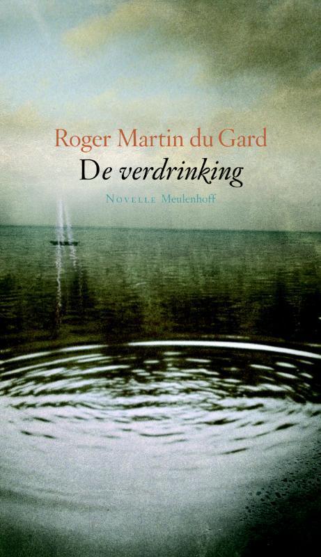 De verdrinking 9789029081412 Roger Martin du Gard, Boeken, Romans, Gelezen, Verzenden