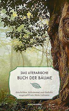 Das literarische Book der Baume: Geschichten, Gehei...  Book, Livres, Livres Autre, Envoi