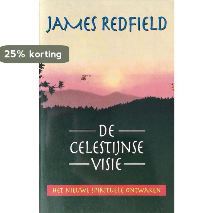 De Celestijnse visie 9789022523513 James Redfield, Boeken, Esoterie en Spiritualiteit, Gelezen, Verzenden