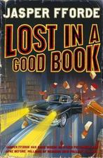 Lost In A Good Book 9780340733578 Jasper Fforde, Boeken, Verzenden, Gelezen, Jasper Fforde