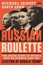 Russian Roulette 9781538714737, Boeken, Gelezen, Michael Isikoff, David Corn, Verzenden