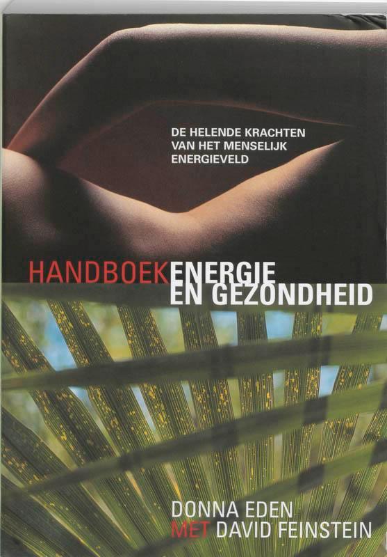 Handboek energie en gezondheid 9789069636764 D. Eden, Boeken, Gezondheid, Dieet en Voeding, Gelezen, Verzenden